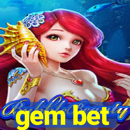 gem bet